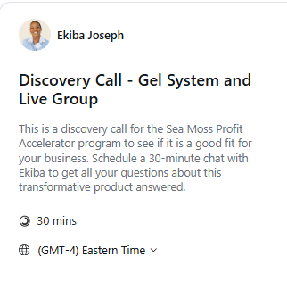 Discovery Call for Sea Moss Accelerator Live Group